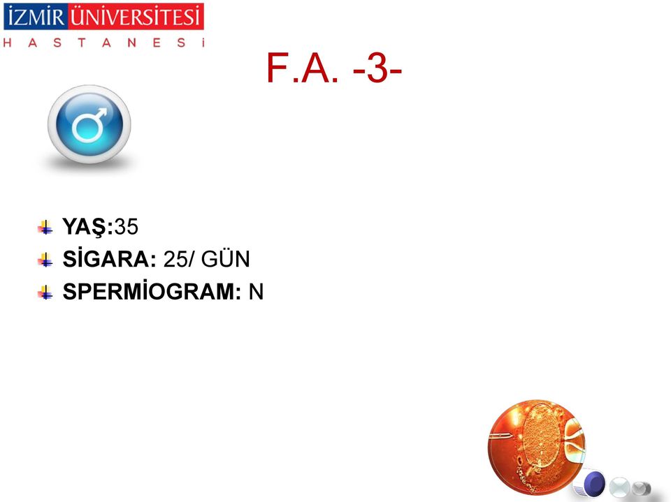 SİGARA: 25/