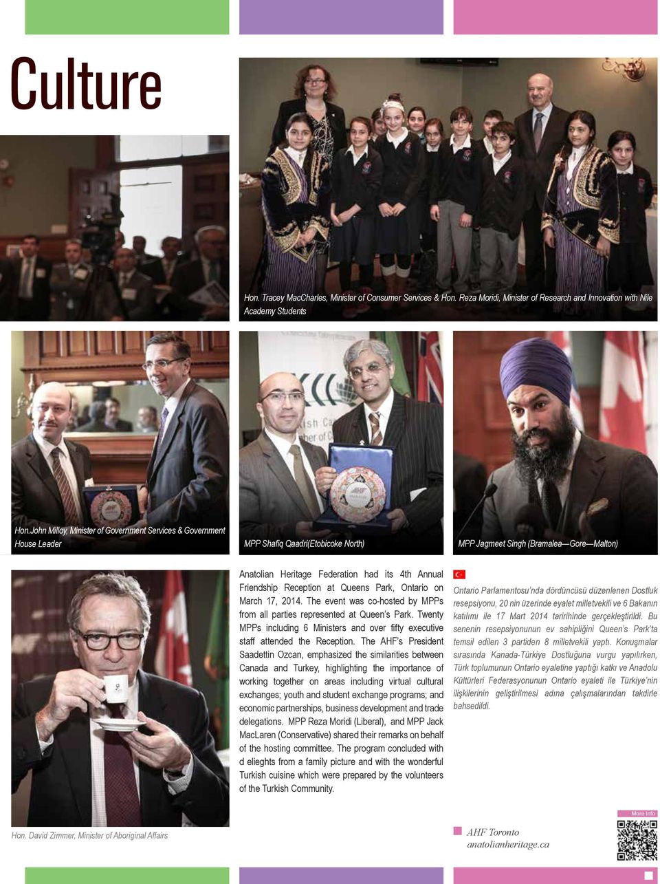 Friendship Reception at Queens Park, Ontario on March 17, 2014. The event was co-hosted by MPPs from all parties represented at Queen s Park.