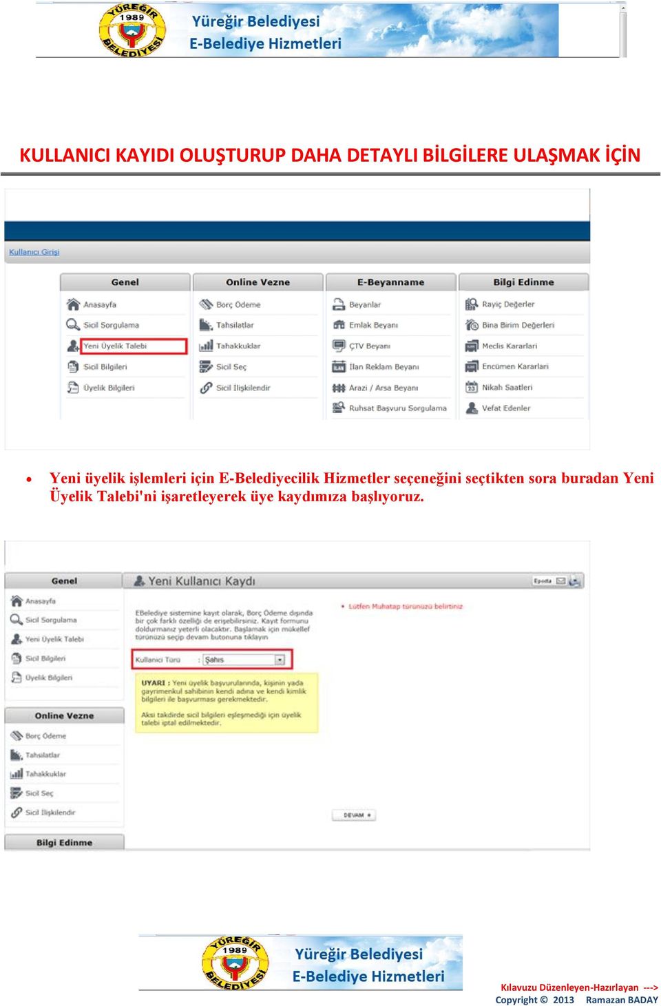 E-Belediyecilik Hizmetler seçeneğini seçtikten sora