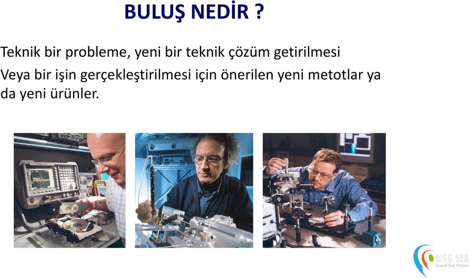 çözüm getirilmesi Veya bir işin