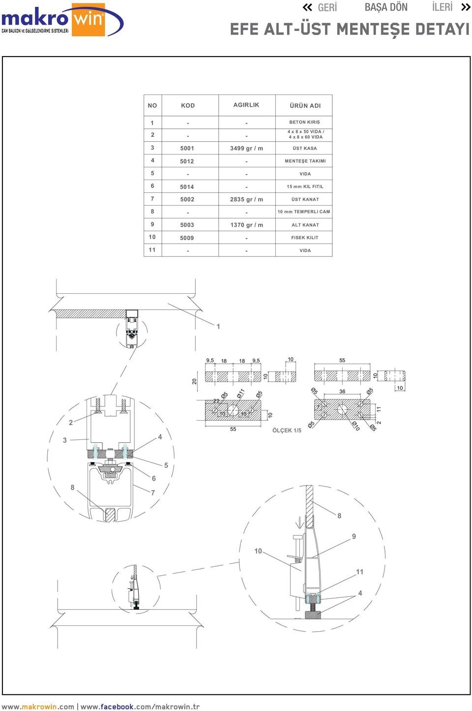 TAKIMI VIDA 0 mm KIL FITIL 00 gr / m ÜST KANAT 0 mm TEMPERLI CAM 00 0