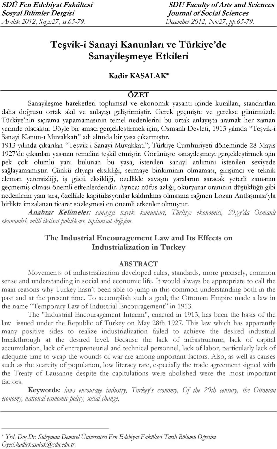 tesvik i sanayi kanunlari ve turkiye de sanayilesmeye etkileri pdf free download