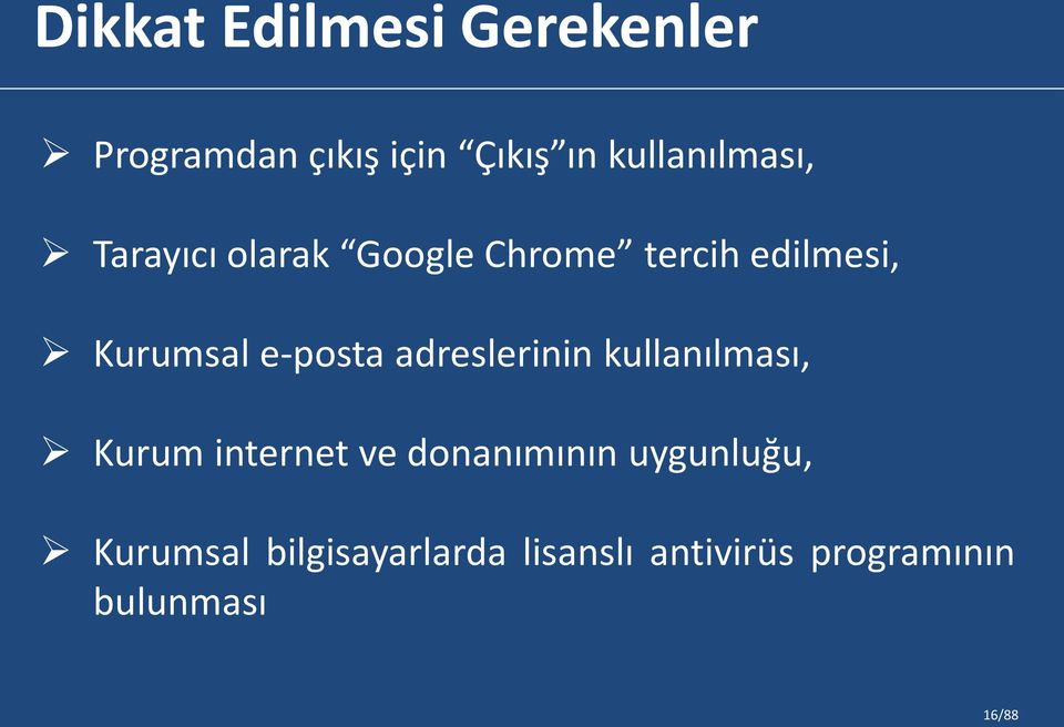 Kurumsal e-posta adreslerinin kullanılması, Kurum internet ve