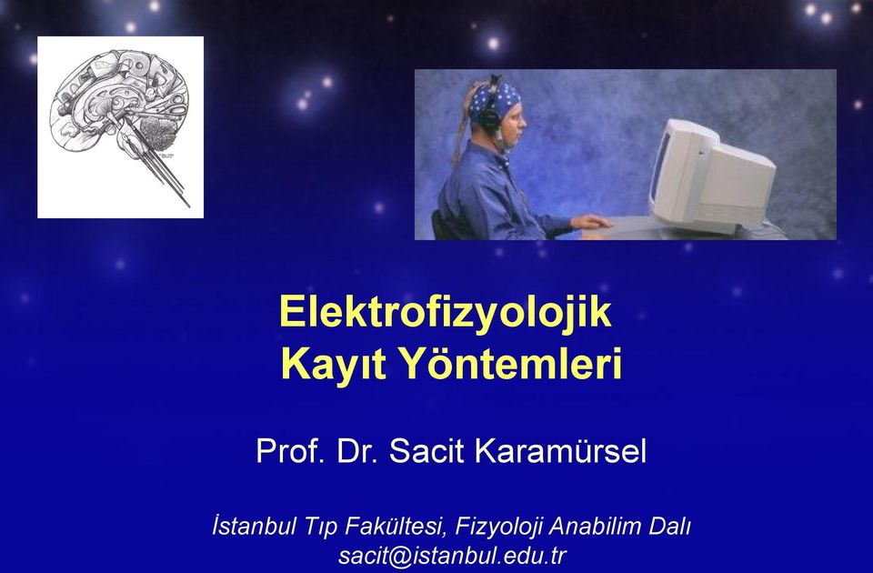 Sacit Karamürsel İstanbul Tıp