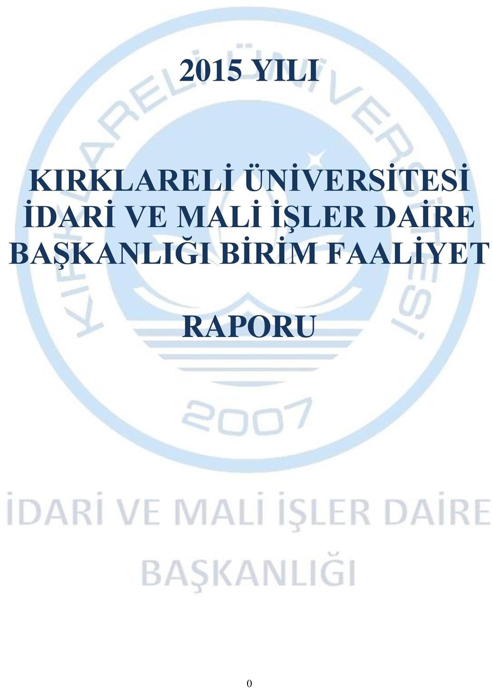 MALİ İŞLER DAİRE