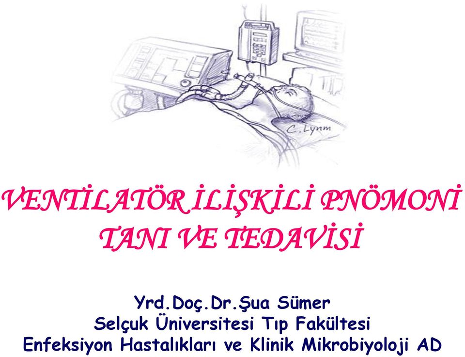 ġua Sümer Selçuk Üniversitesi Tıp