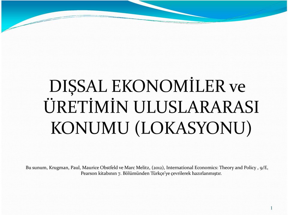(2012), International Economics: Theory and Policy, 9/E,