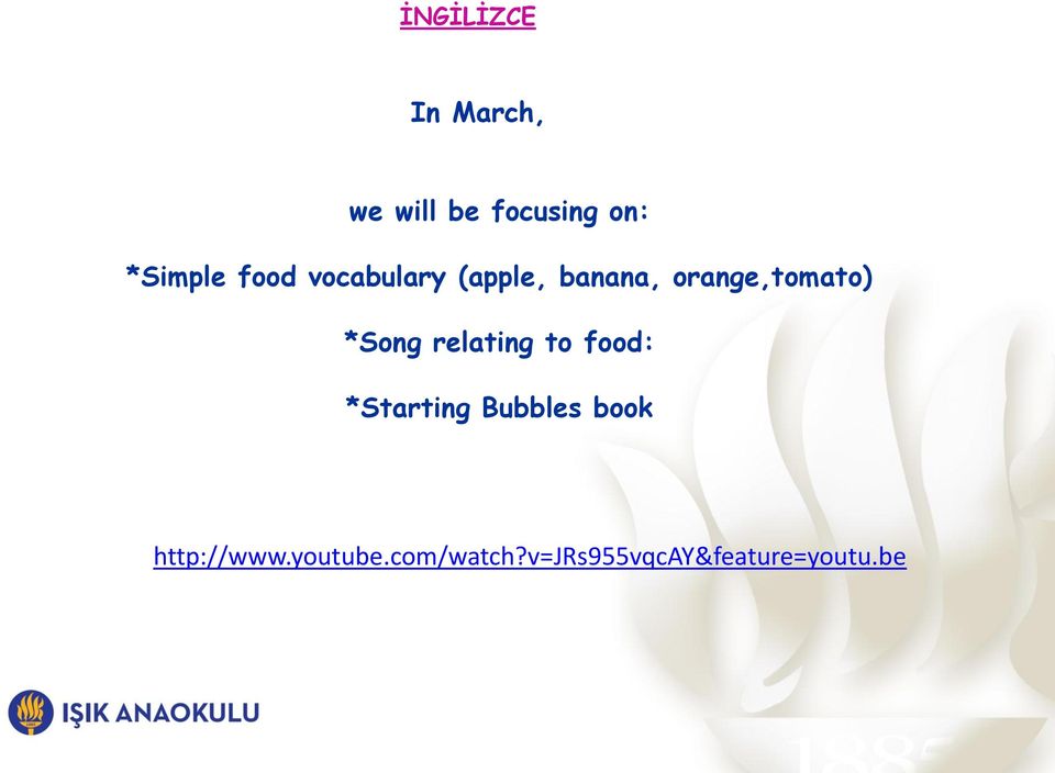 *Song relating to food: *Starting Bubbles book