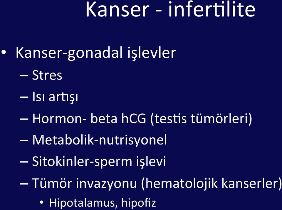 Metabolik- nutrisyonel Sitokinler- sperm işlevi