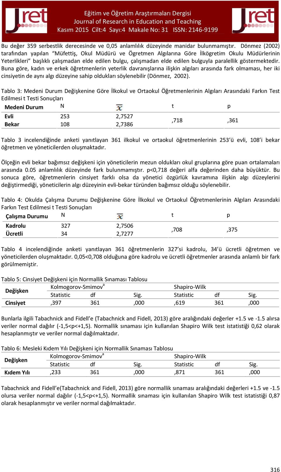 paralellik göstermektedir.