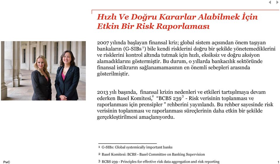 Bu durum, o yıllarda bankacılık sektöründe finansal istikrarın sağlanamamasının en önemli sebepleri arasında gösterilmiştir.