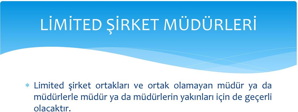 müdür ya da müdürlerle müdür ya da