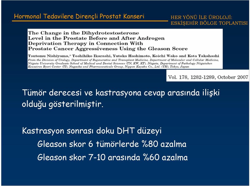 Kastrasyon sonrası doku DHT düzeyi Gleason