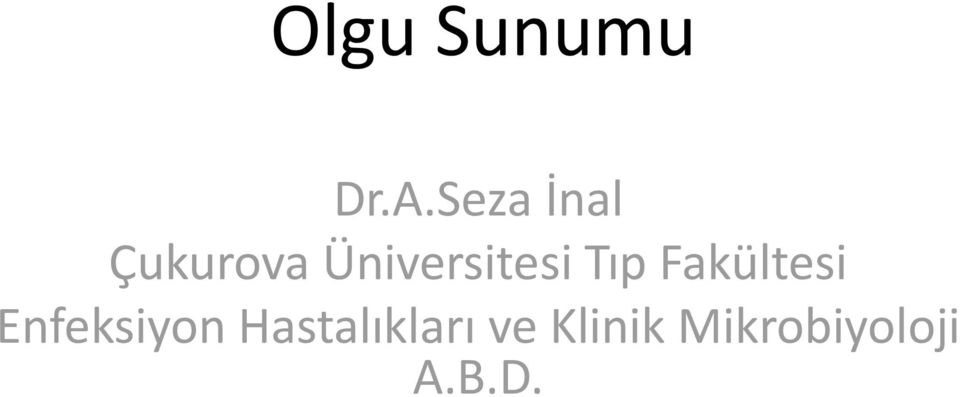 Üniversitesi Tıp Fakültesi