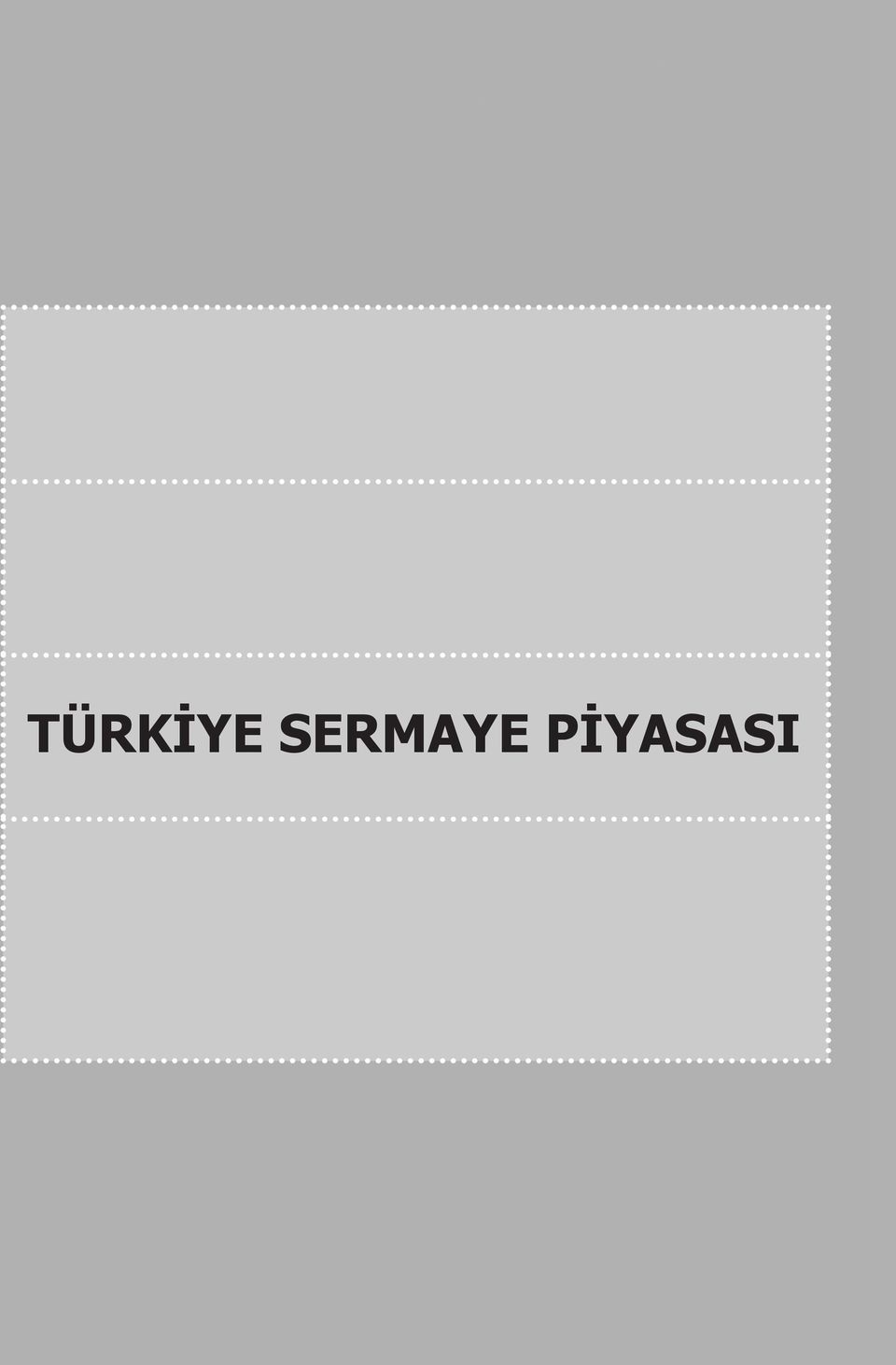 PİYASASI