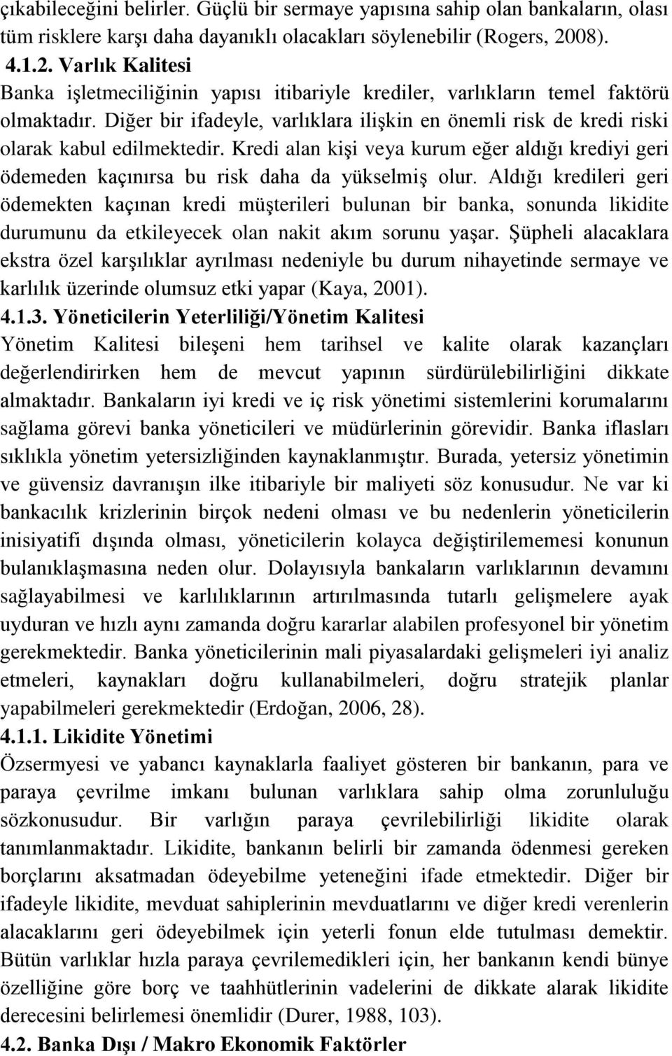 Kred alan ş veya urum eğer aldığı redy ger ödemeden açınırsa bu rs daha da yüselmş olur.