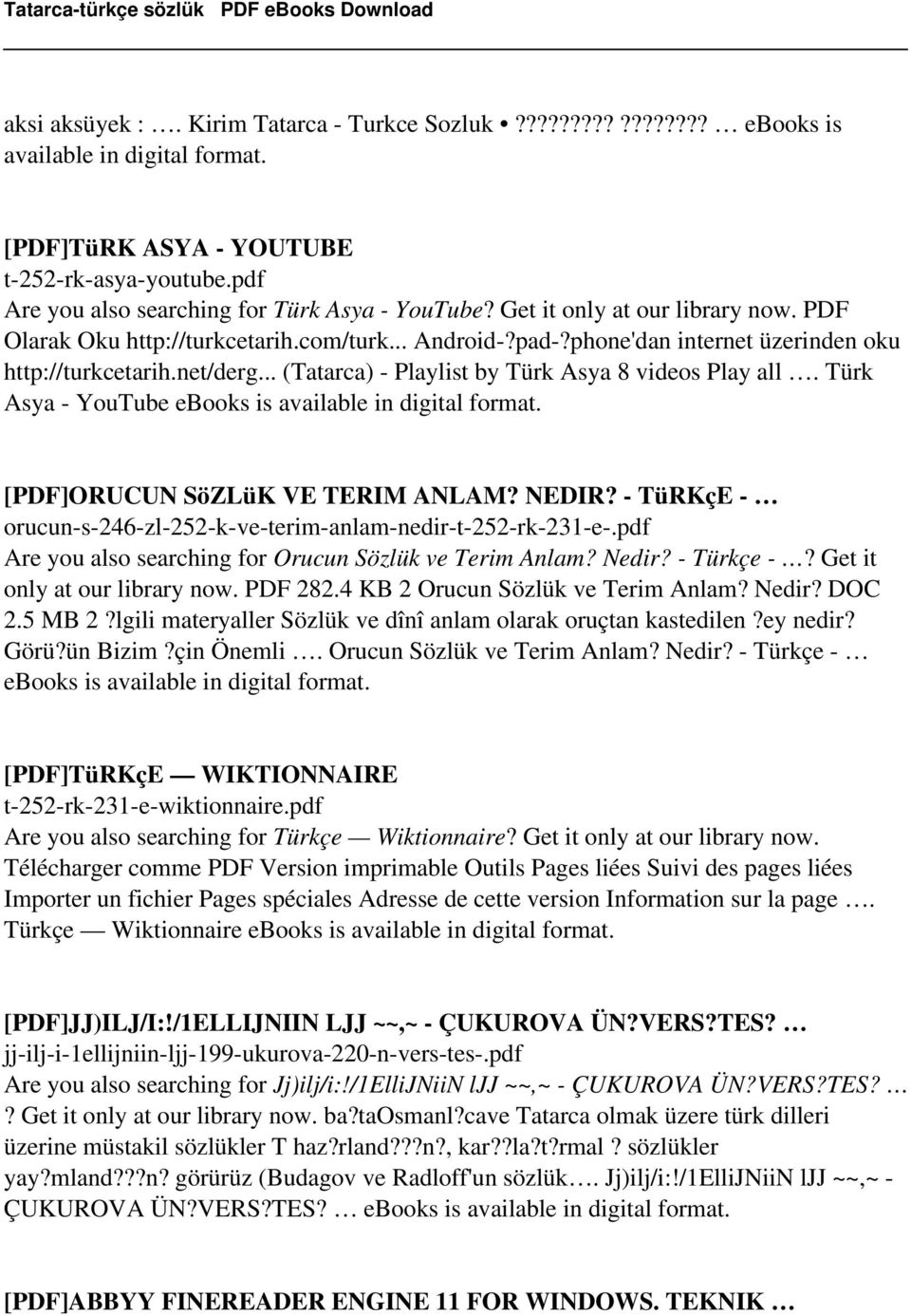 .. (Tatarca) - Playlist by Türk Asya 8 videos Play all. Türk Asya - YouTube ebooks is [PDF]ORUCUN SöZLüK VE TERIM ANLAM? NEDIR? - TüRKçE - orucun-s-246-zl-252-k-ve-terim-anlam-nedir-t-252-rk-231-e-.