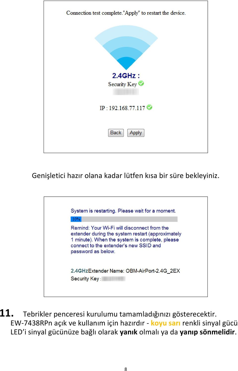 EW-7438RPn açık ve kullanım için hazırdır - koyu sarı renkli sinyal