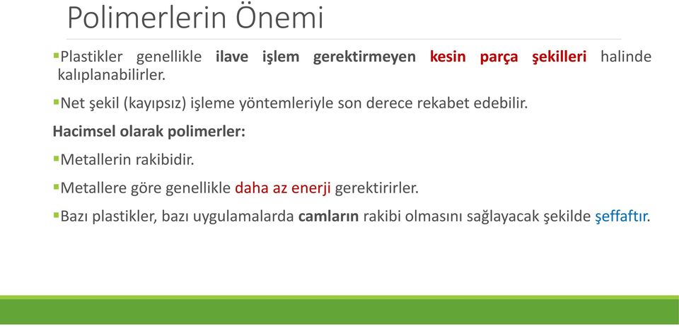 Net şekil (kayıpsız) işleme yöntemleriyle son derece rekabet edebilir.