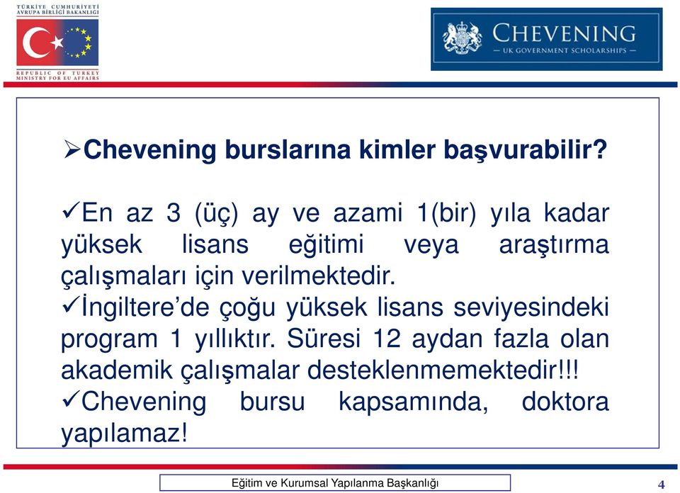 çalışmaları için verilmektedir.