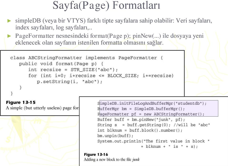 sayfaları,.. PageFormatter nesnesindeki format(page p); pinnew(.