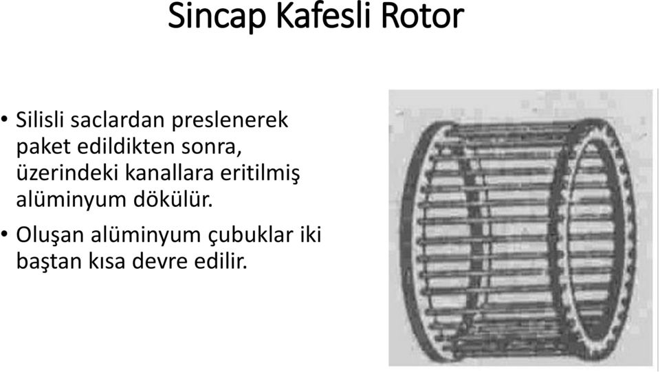 üzerindeki kanallara eritilmiş alüminyum