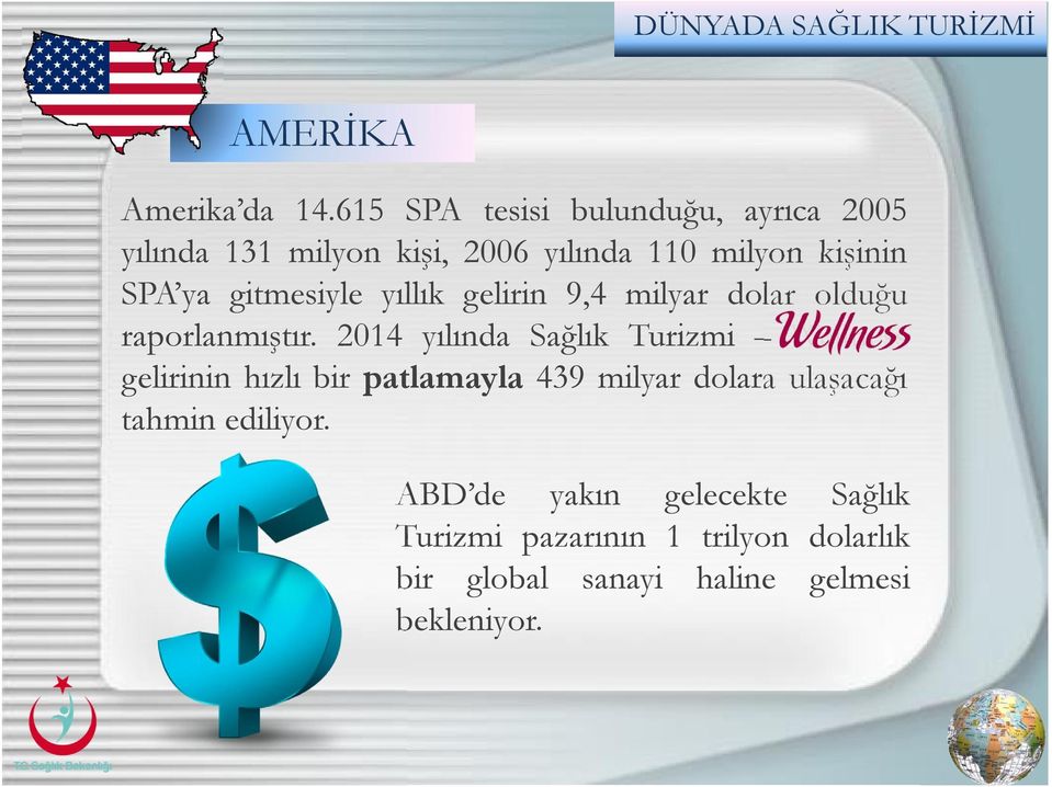 gitmesiyle yıllık gelirin 9,4 milyar dolar olduğu raporlanmıştır.