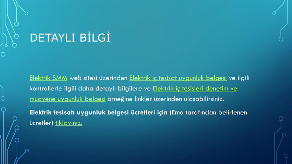 ve muayene uygunluk belgesi örneğine linkler üzerinden ulaşabilirsiniz.