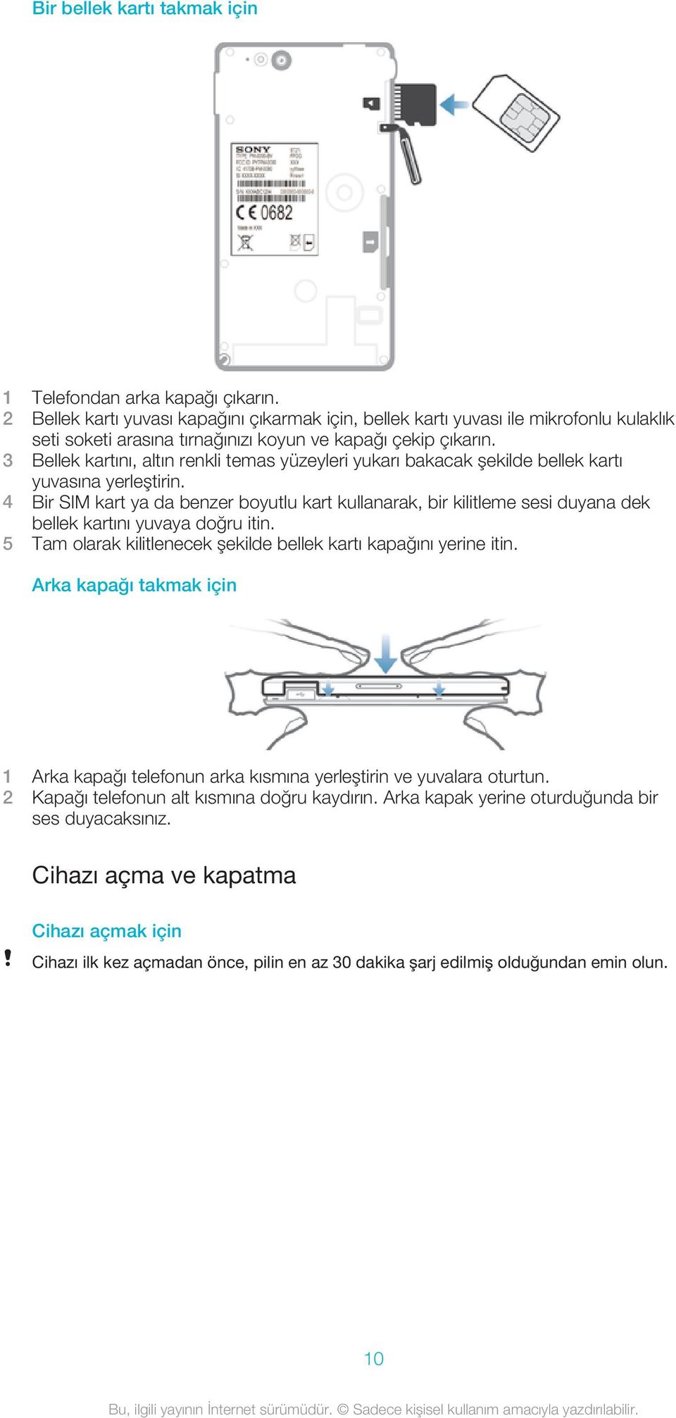 3 Bellek kartını, altın renkli temas yüzeyleri yukarı bakacak şekilde bellek kartı yuvasına yerleştirin.