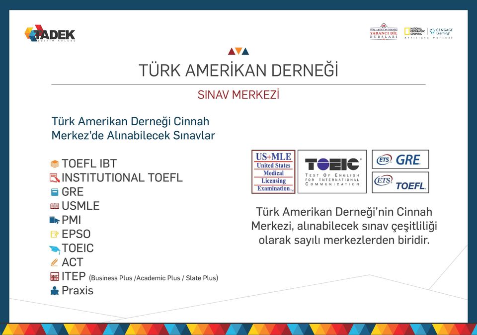 ACT ITEP (Business Plus /Academic Plus / Slate Plus) Praxis Türk Amerikan