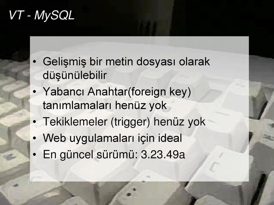 tanımlamaları henüz yok Tekiklemeler (trigger)