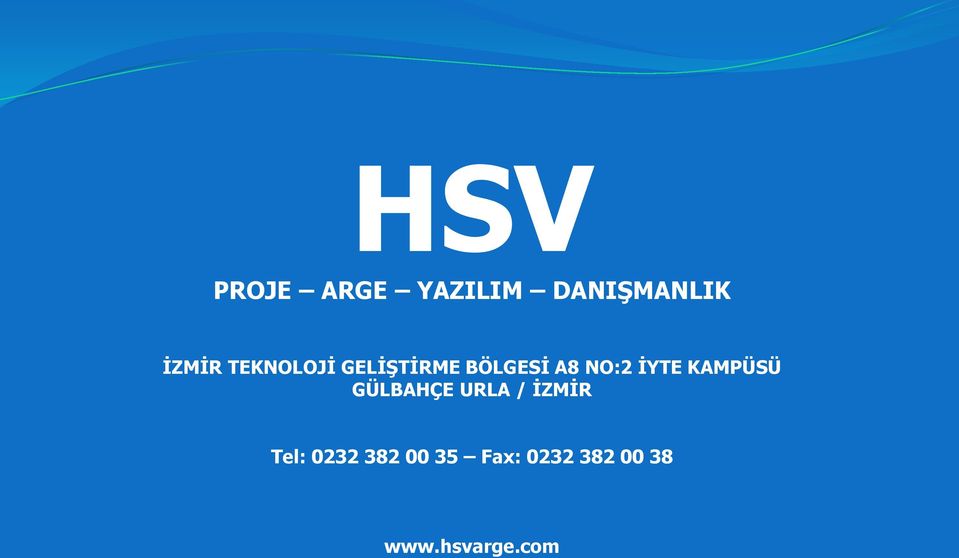 İYTE KAMPÜSÜ GÜLBAHÇE URLA / İZMİR Tel: