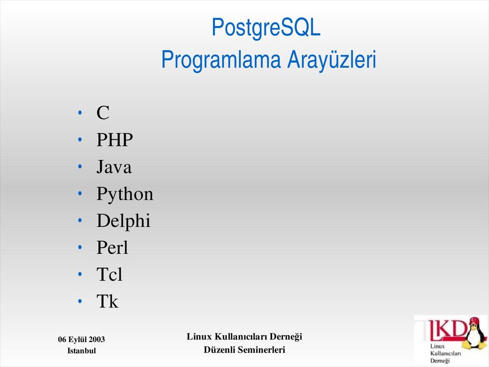 Arayüzleri C PHP