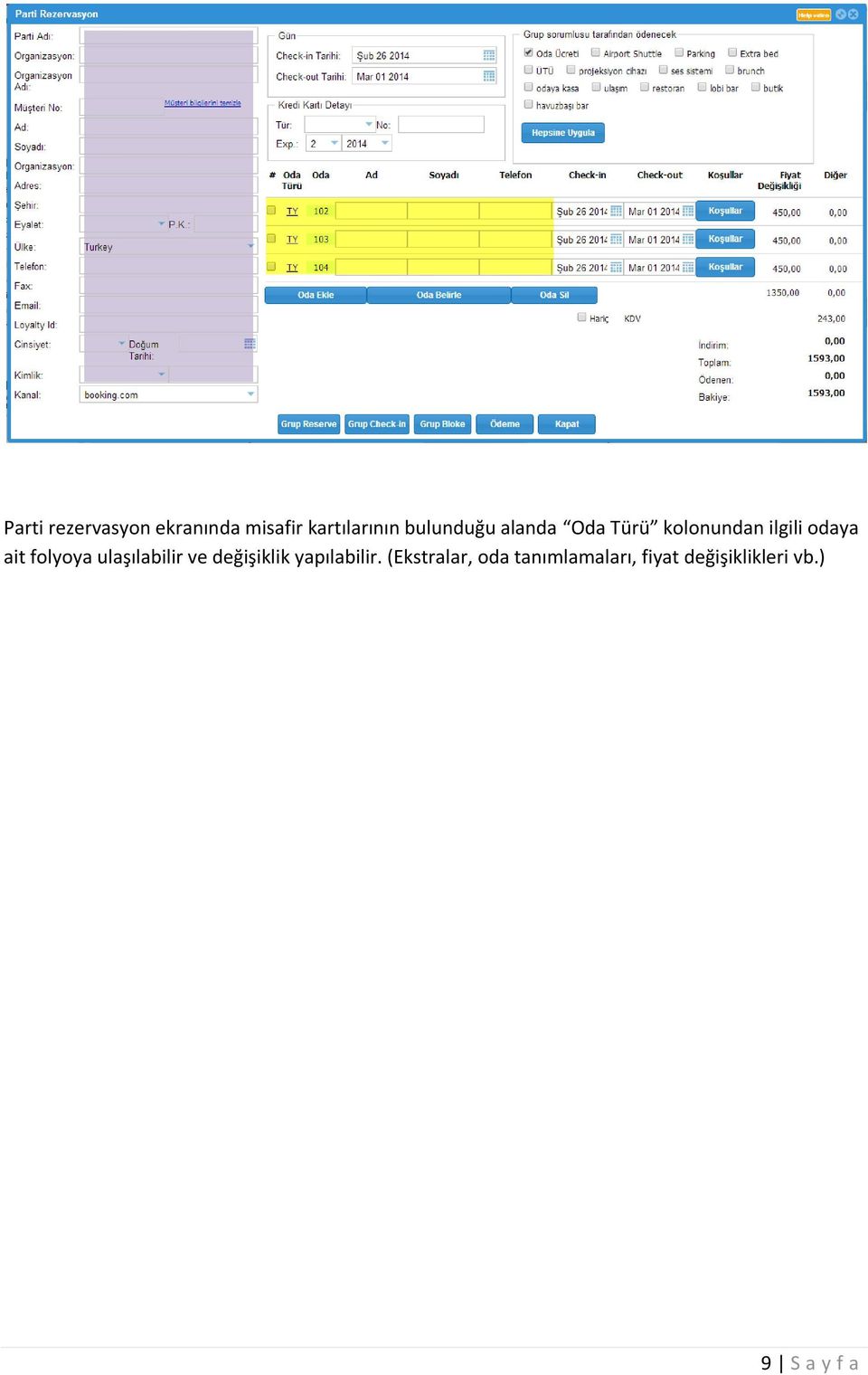 folyoya ulaşılabilir ve değişiklik yapılabilir.