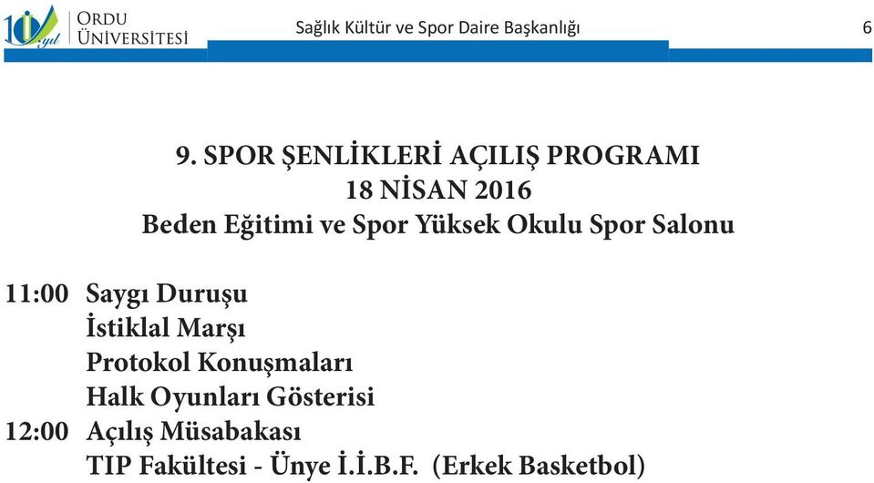 İstiklal Marşı Protokol Konuşmaları Halk Oyunları Gösterisi