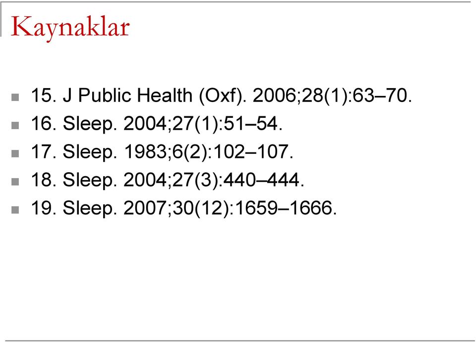 2004;27(1):51 54. 17. Sleep.