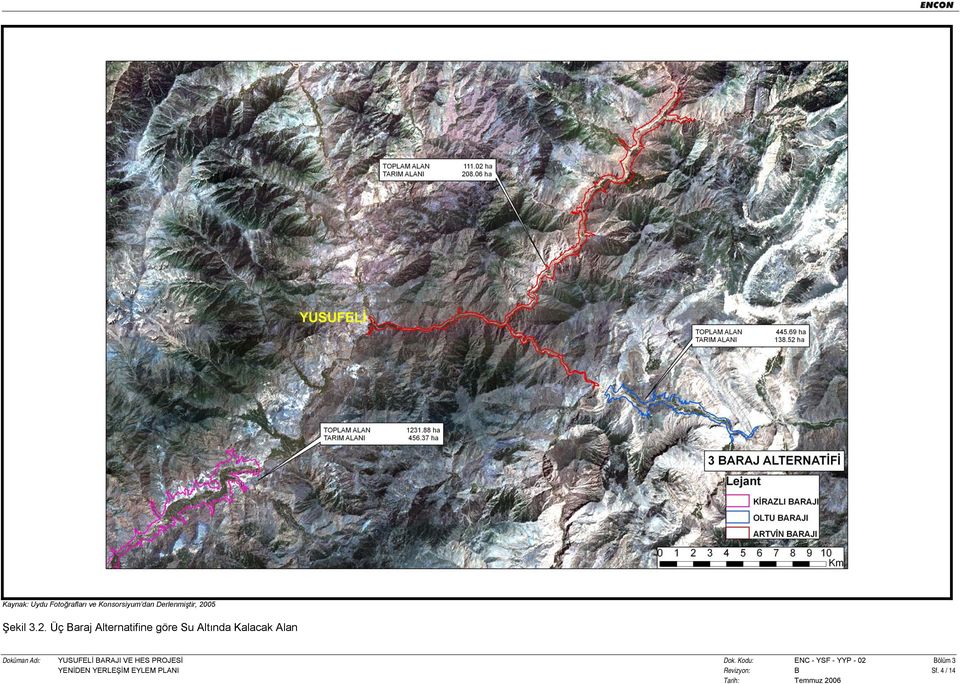 Üç Baraj Alternatifine göre Su Altında Kalacak Alan Doküman Adı: