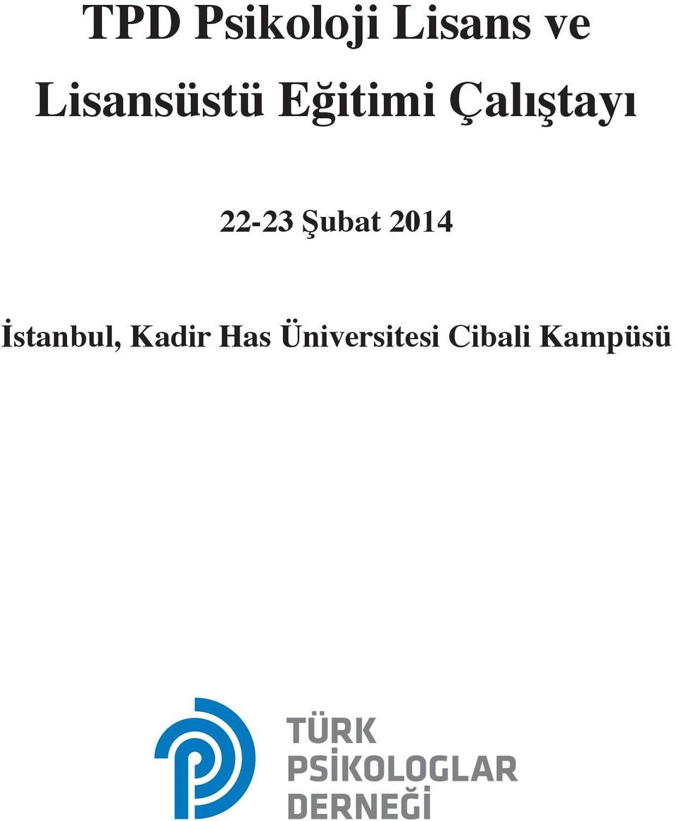 22-23 Şubat 2014 İstanbul,