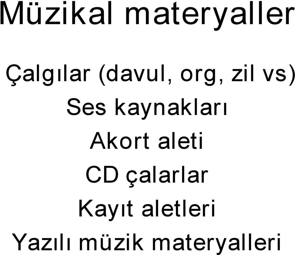 kaynakları Akort aleti CD