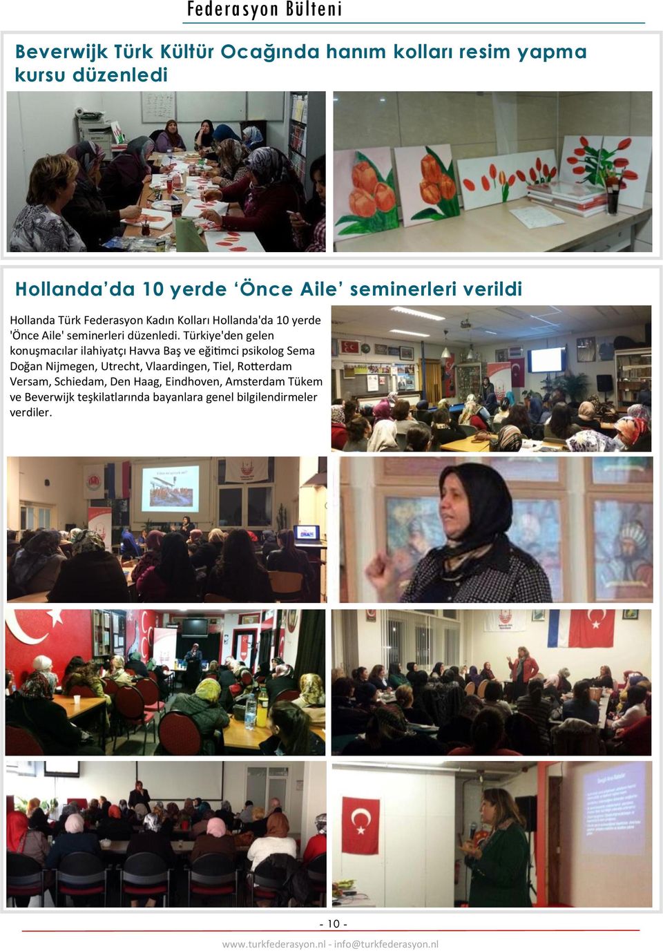 Türkiye'den gelen konuşmacılar ilahiyatçı Havva Baş ve eğitimci psikolog Sema Doğan Nijmegen, Utrecht, Vlaardingen,