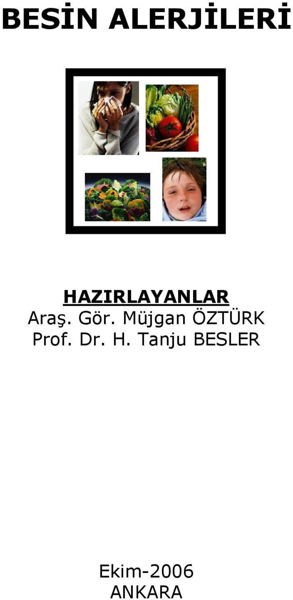 Müjgan ÖZTÜRK Prof. Dr.
