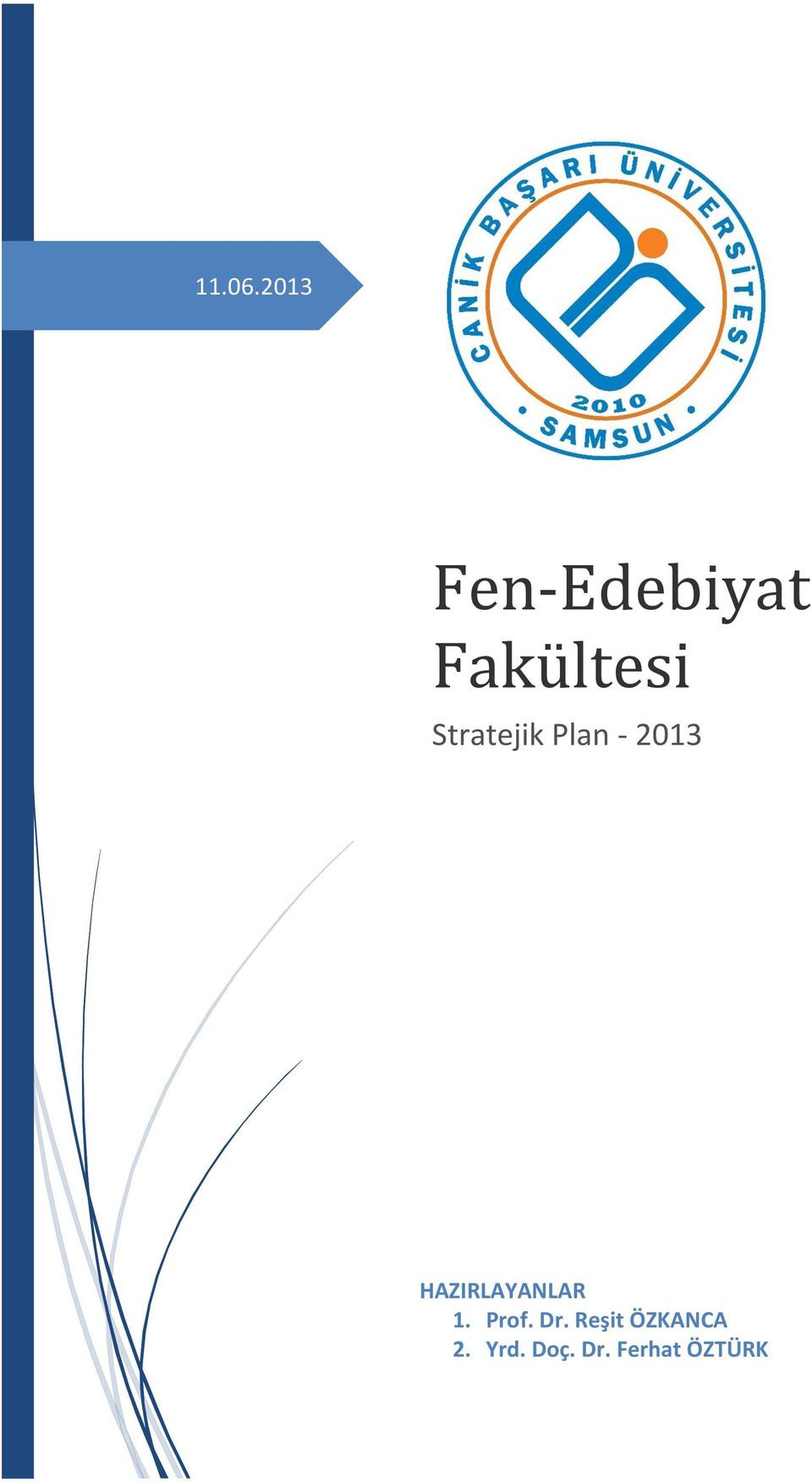 Stratejik Plan - 2013