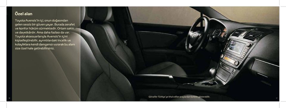 Toyota aksesuarlarıyla Avensis in içini kişiselleştirebilir, ayrıntılardaki incelik ve kolaylıklara