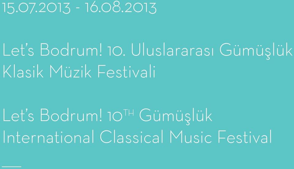Müzik Festivali Let s Bodrum!