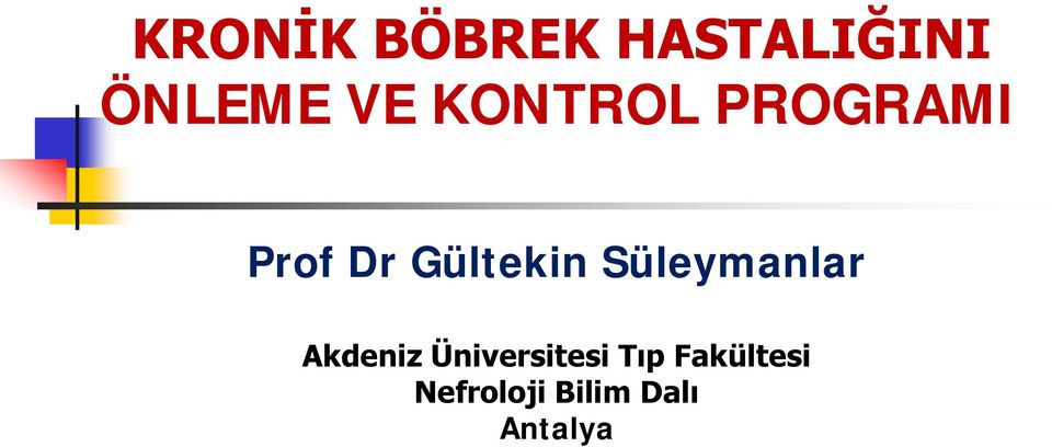 Süleymanlar Akdeniz Üniversitesi Tıp