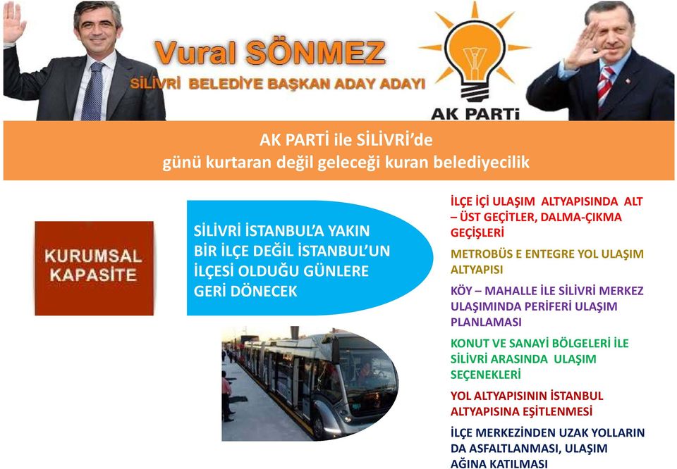 SİLİVRİ MERKEZ ULAŞIMINDA PERİFERİ ULAŞIM PLANLAMASI KONUT VE SANAYİ BÖLGELERİ İLE SİLİVRİ ARASINDA ULAŞIM