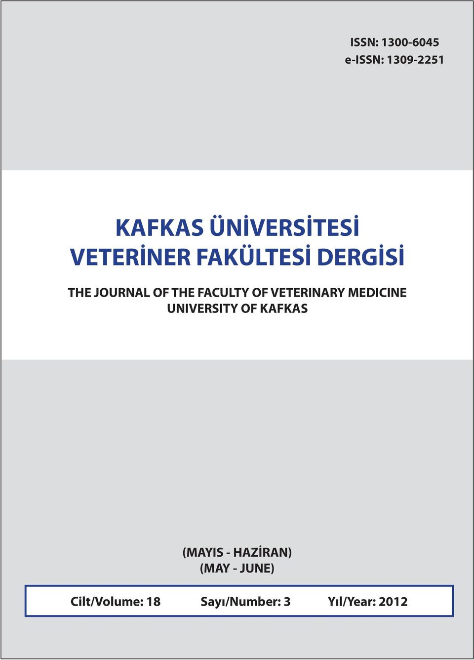 VETERINARY MEDICINE UNIVERSITY OF KAFKAS (MAYIS -