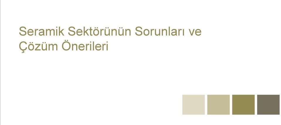 Sorunları