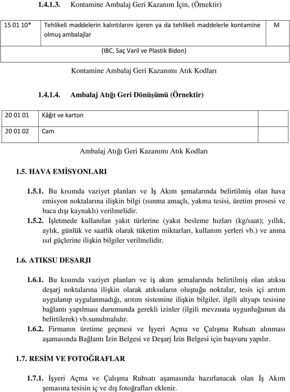 Ambalaj Geri Kazanımı Atık Kodları 1.