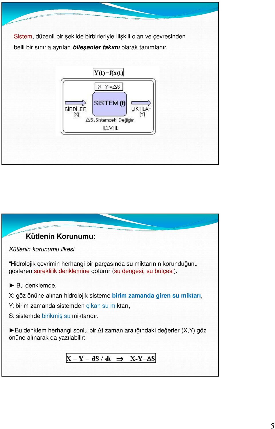 götürür (su dengesi, su bütçesi).